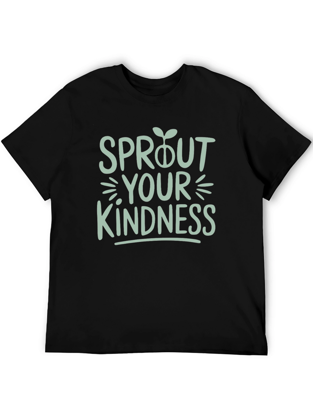 Sprout Your Kindness Graphic T-Shirt