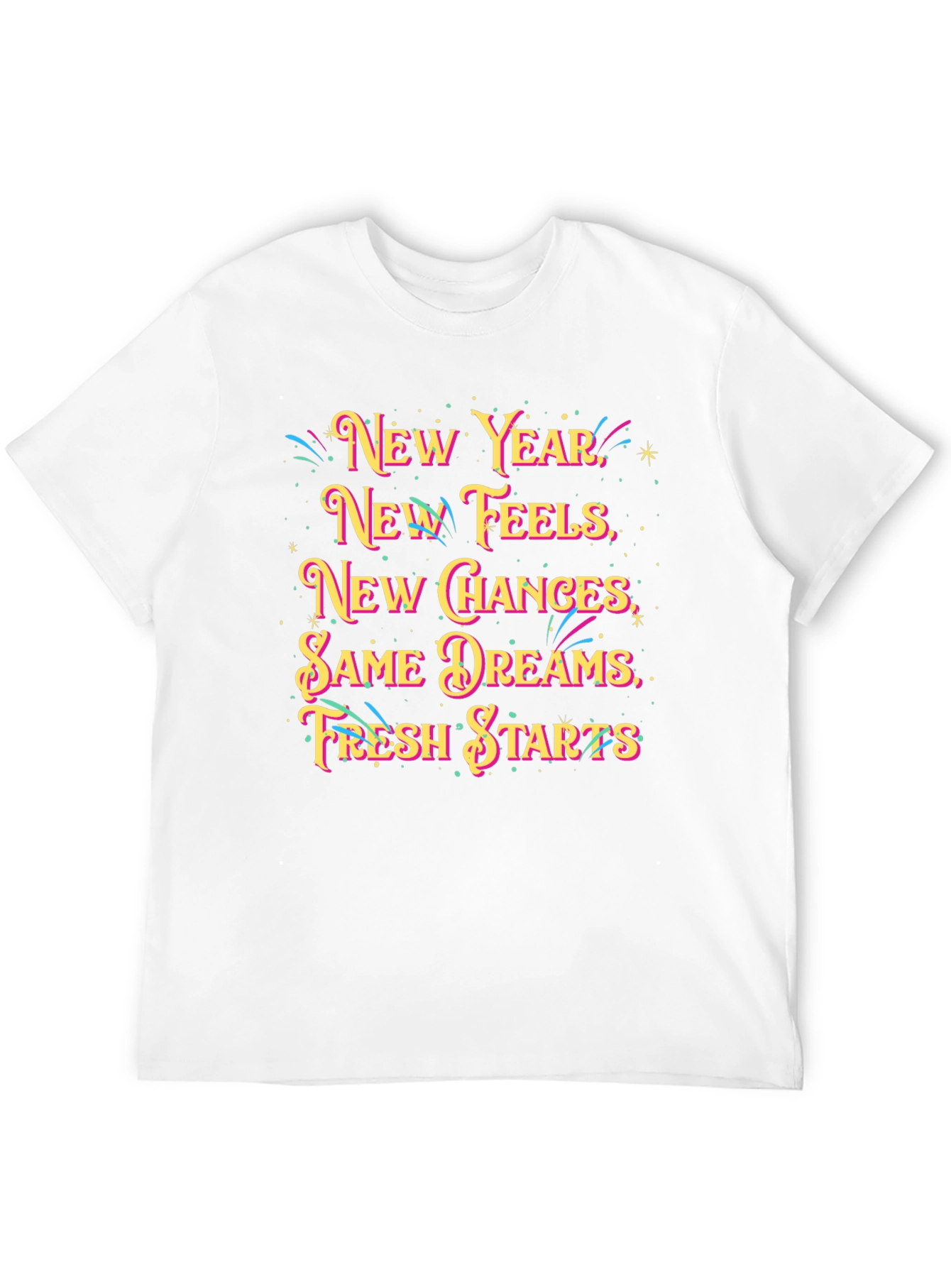 New Year Feels Graphic T-Shirt