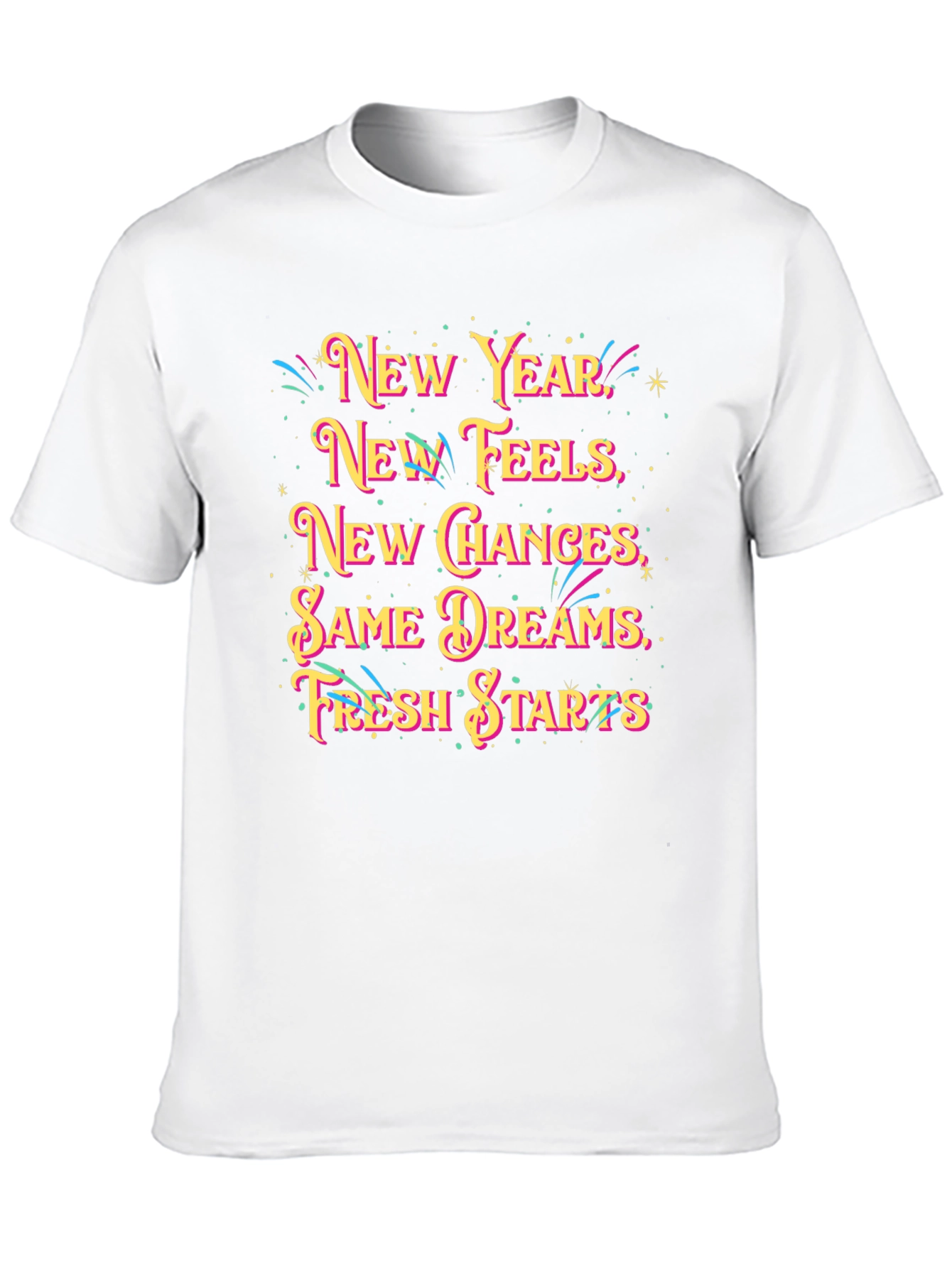 New Year Feels Graphic T-Shirt