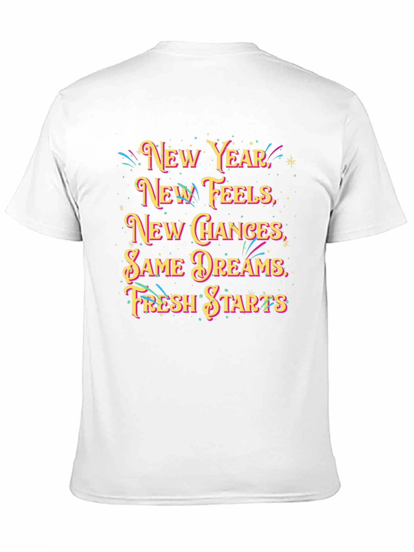 New Year Feels Graphic T-Shirt