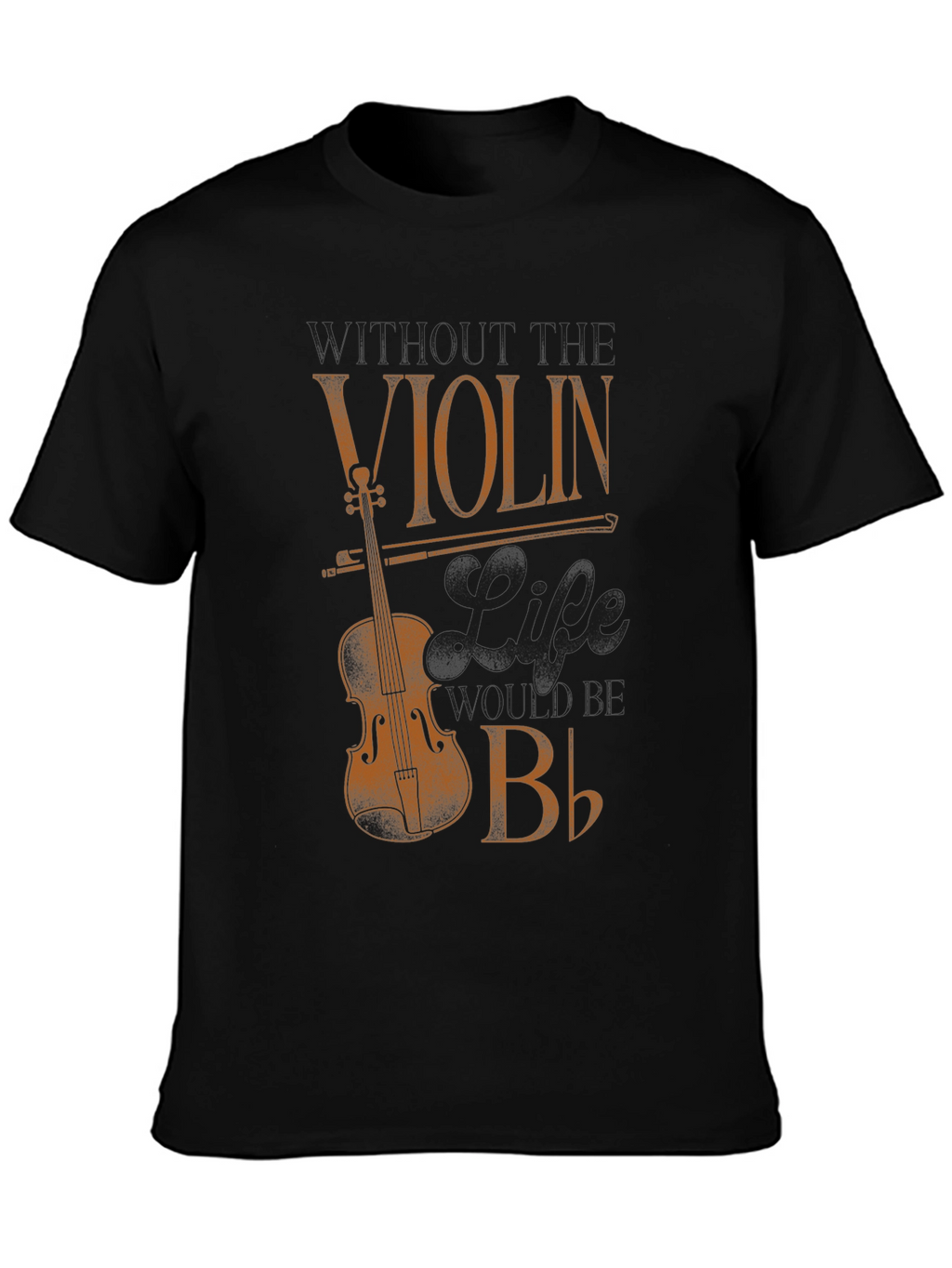 Violin Life Flat B T-Shirt - Musician Tee