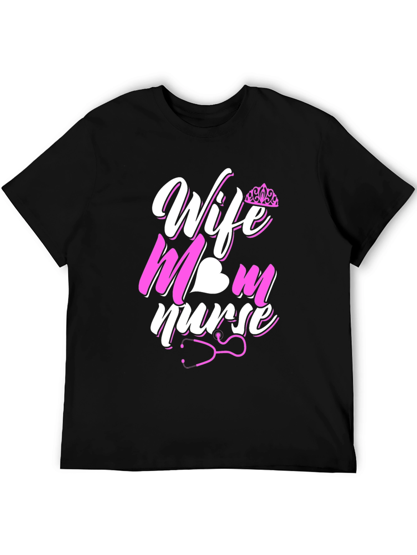 Wife Mom Nurse Graphic T-Shirt
