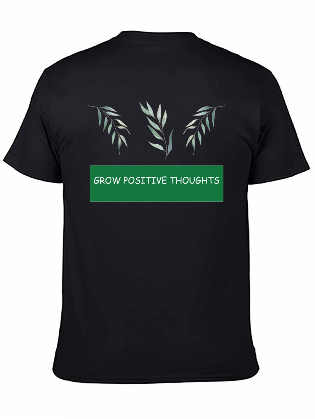 Grow Positive Thoughts Black Graphic Tee