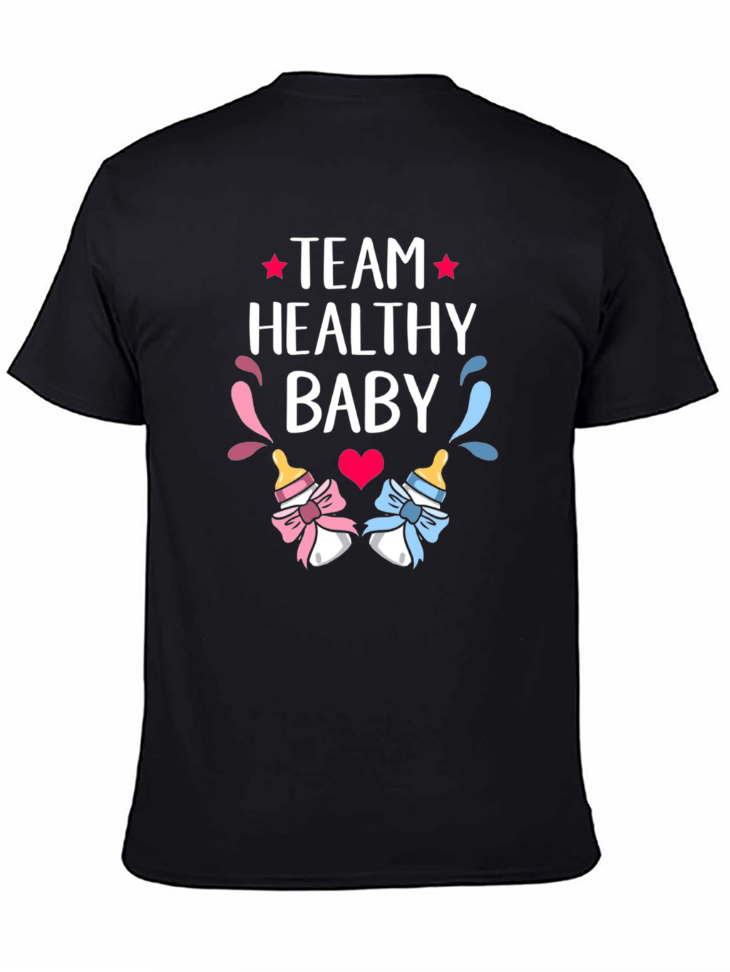 Team Healthy Baby Gender Reveal T-Shirt