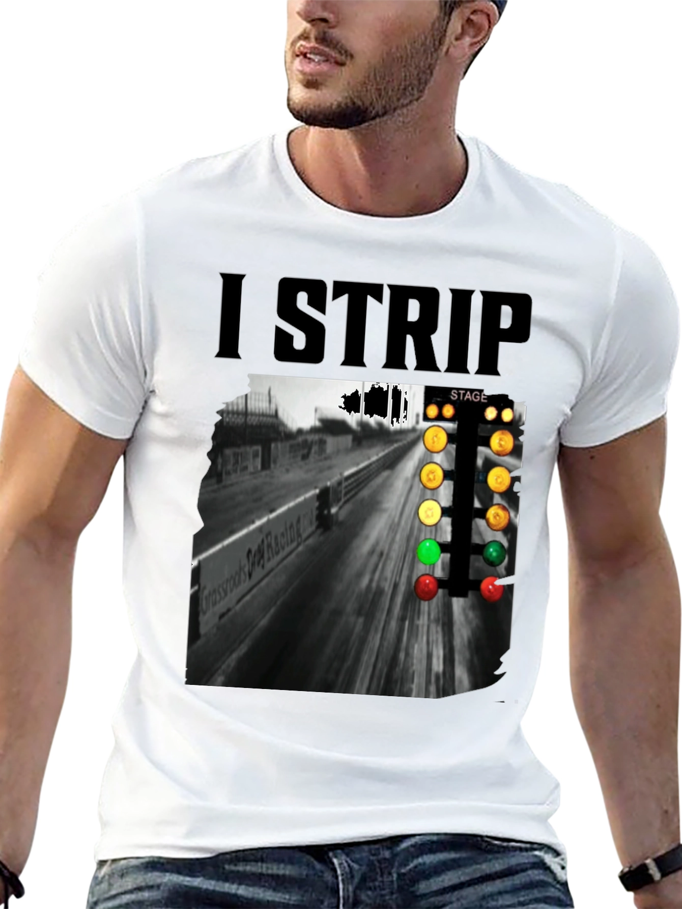 I Strip T-Shirt Drag Racing Black