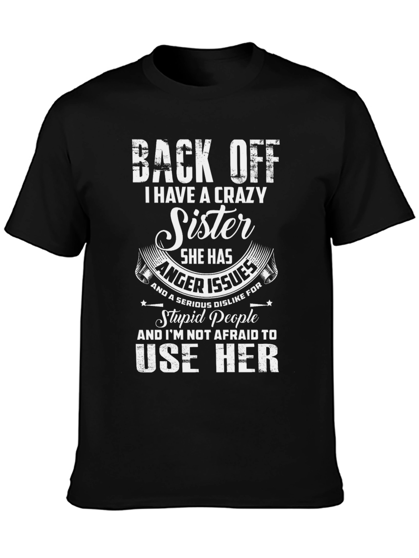 Crazy Sister Graphic T-Shirt