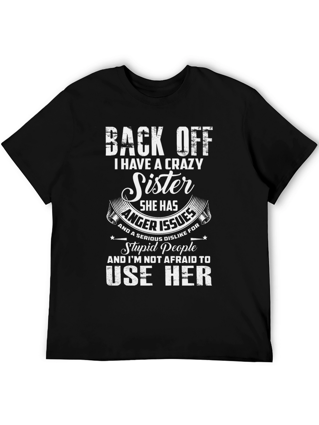 Crazy Sister Graphic T-Shirt