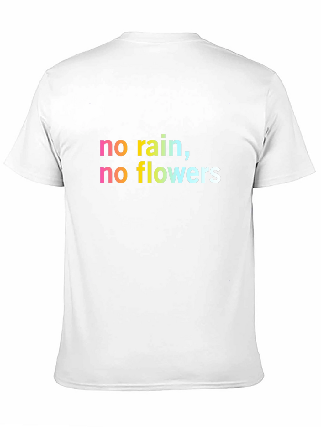 Inspirational No Rain No Flowers Black T-Shirt
