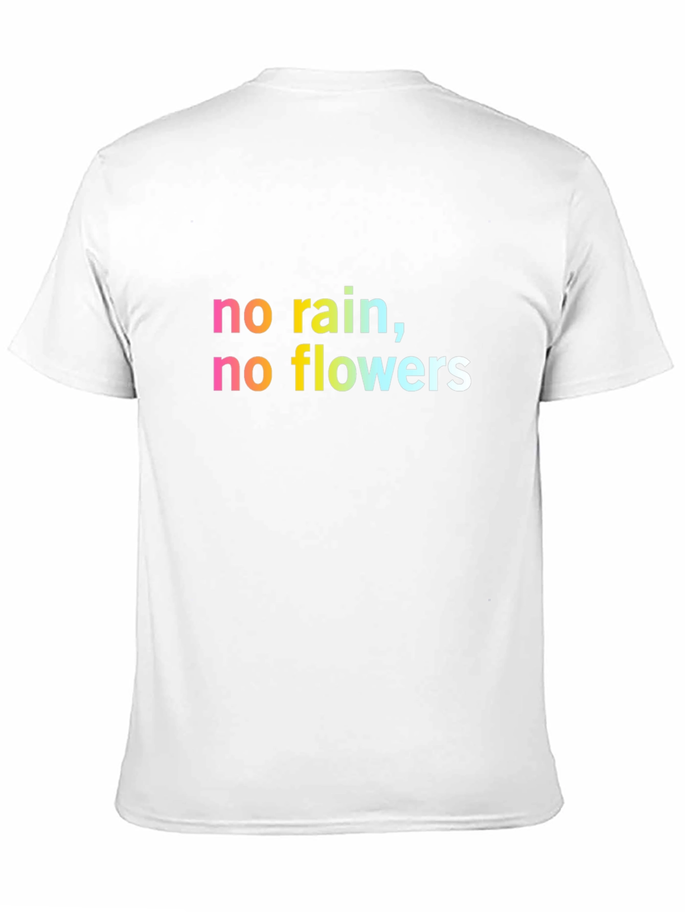 Inspirational No Rain No Flowers Black T-Shirt