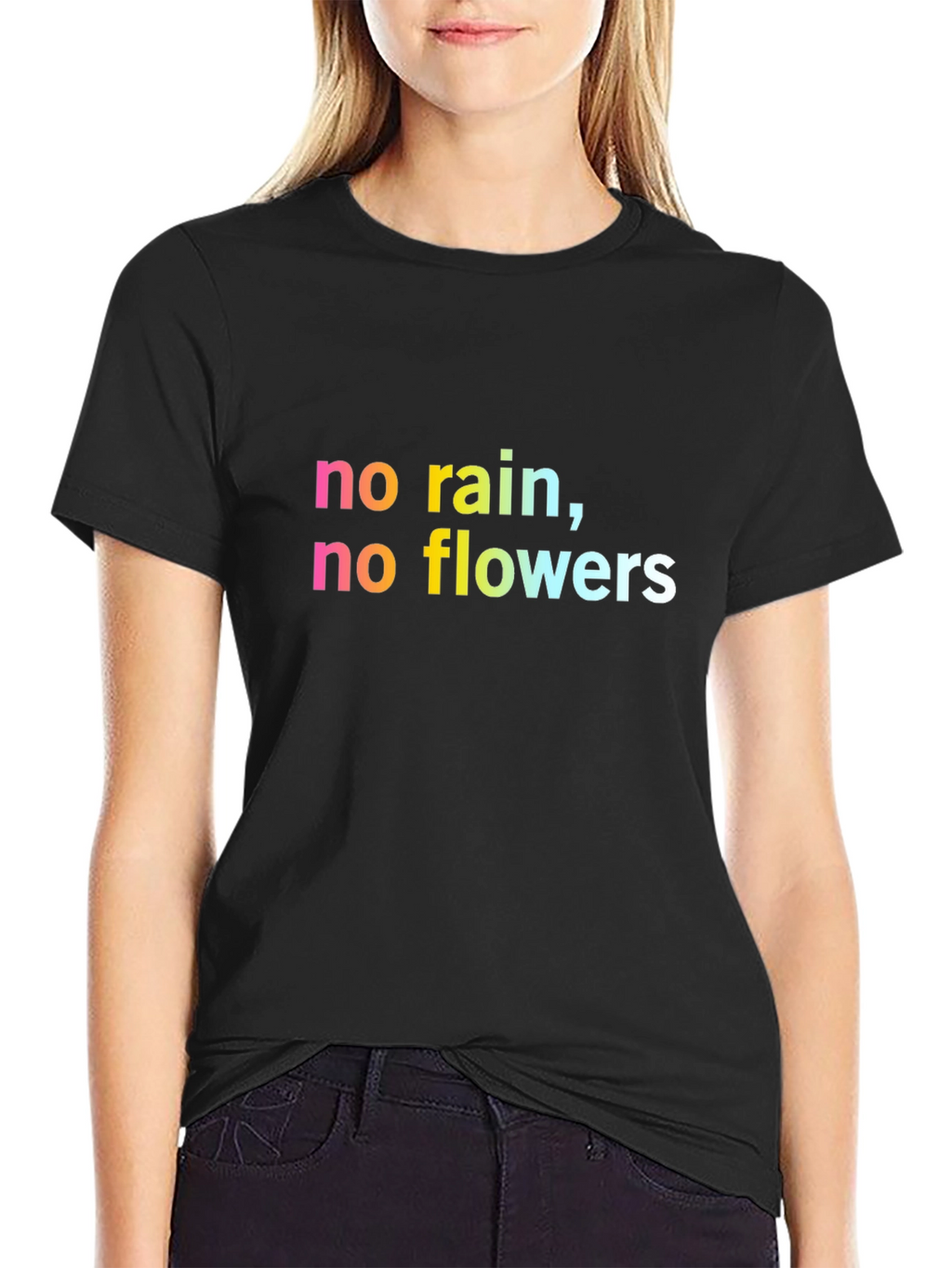 Inspirational No Rain No Flowers Black T-Shirt