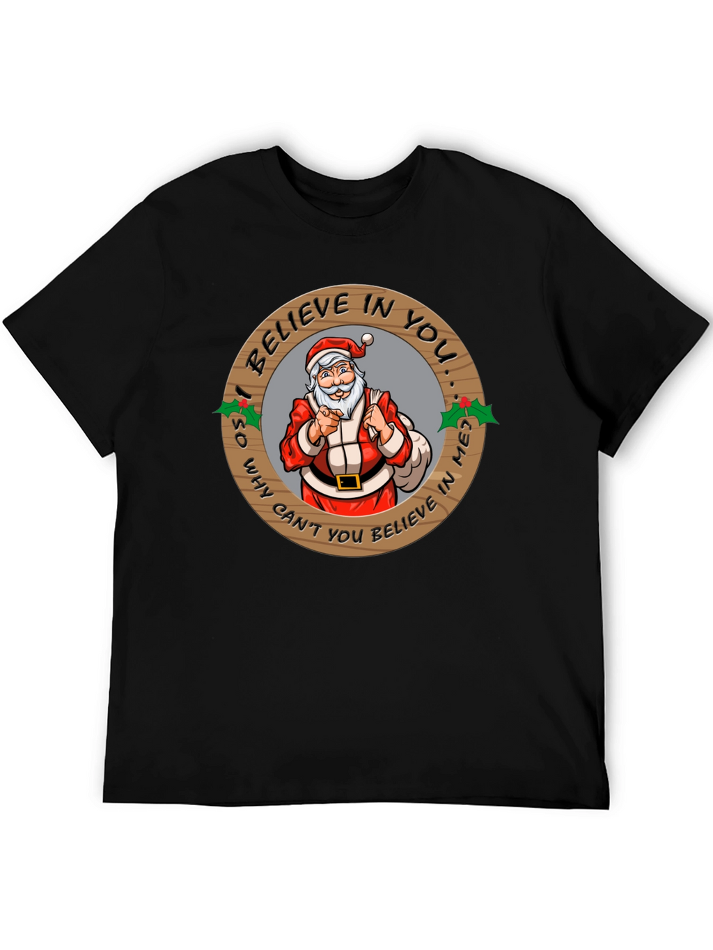 Believe In Santa Graphic T-Shirt