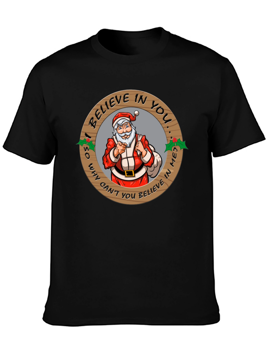Believe In Santa Graphic T-Shirt