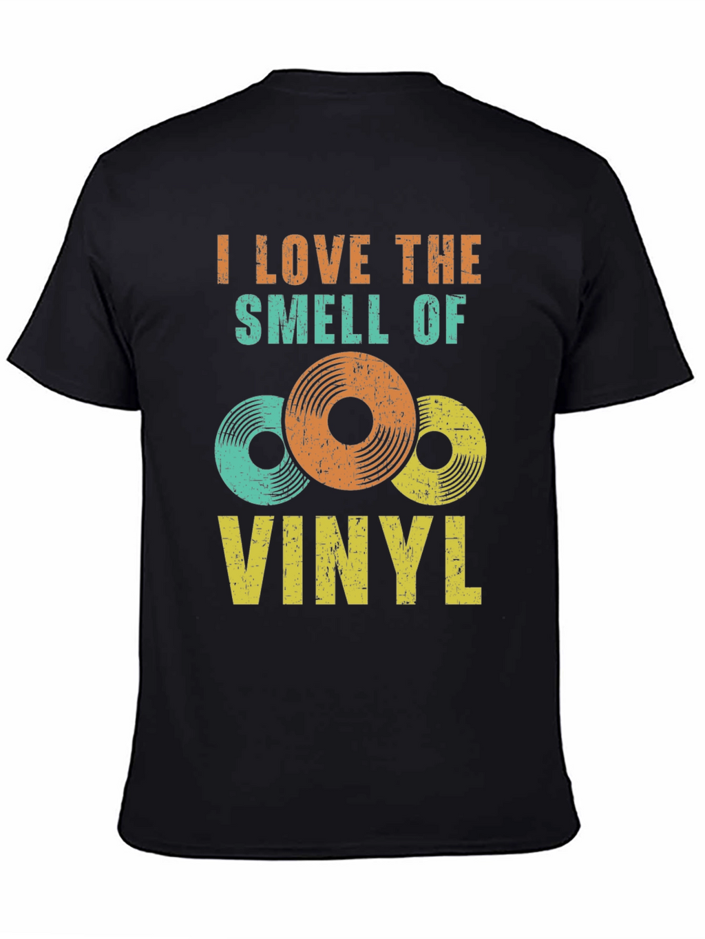 I Love The Smell Of Vinyl T-Shirt