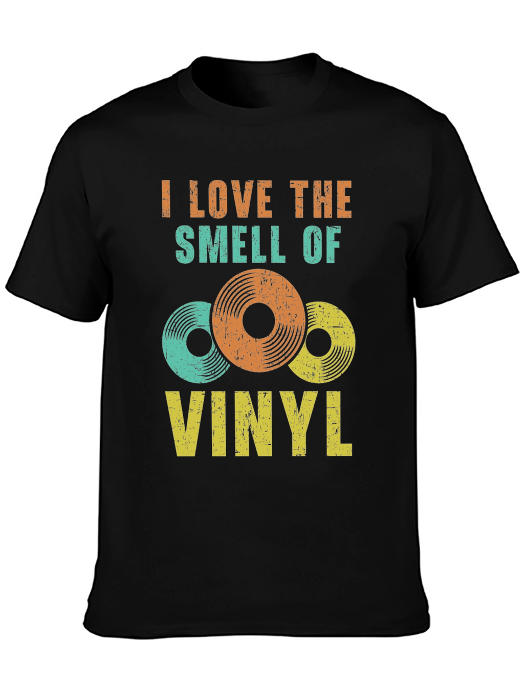 I Love The Smell Of Vinyl T-Shirt