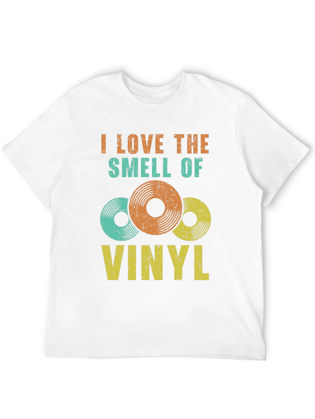 I Love The Smell Of Vinyl T-Shirt