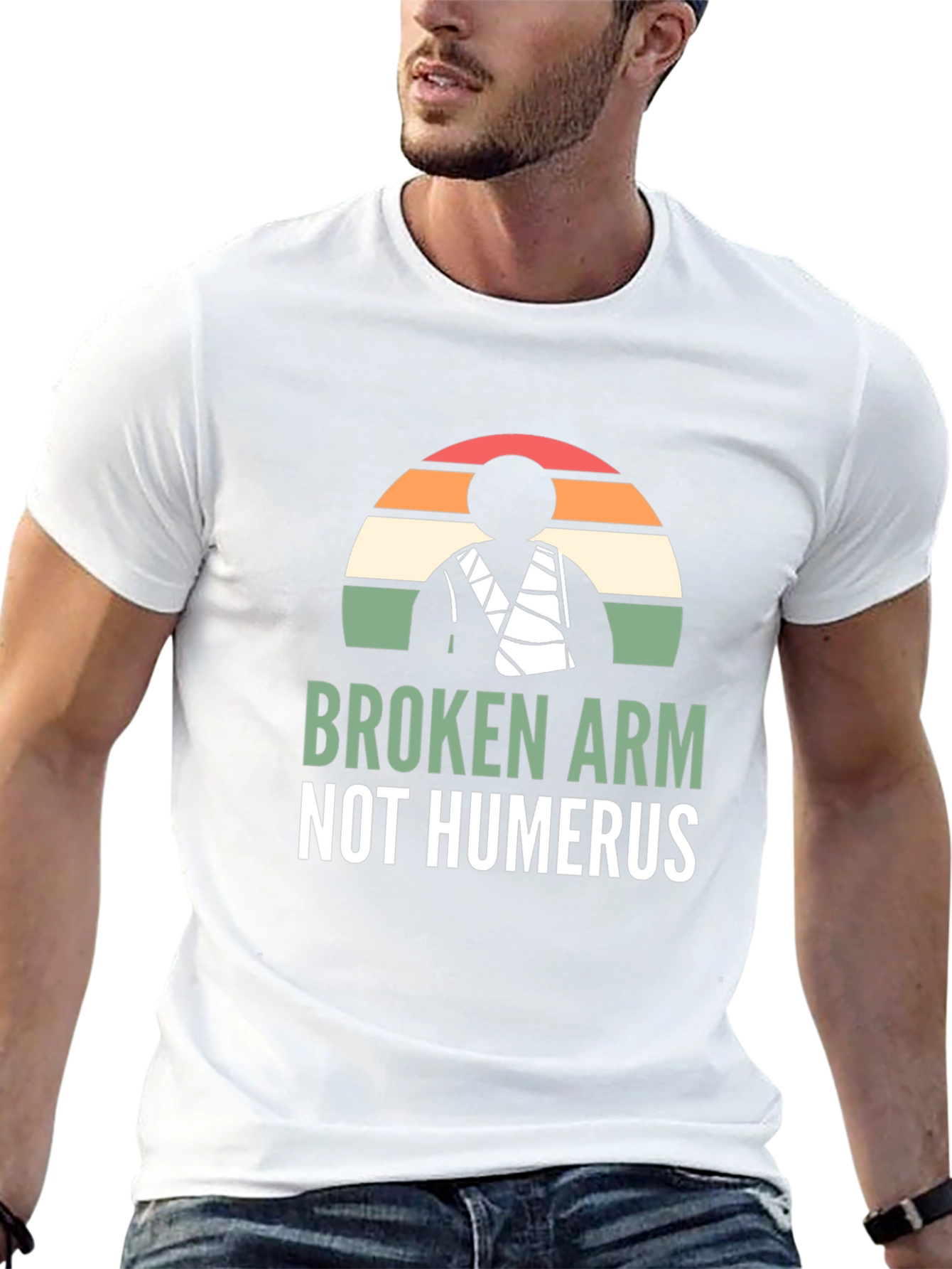 Broken Arm Not Humerus Graphic Tee