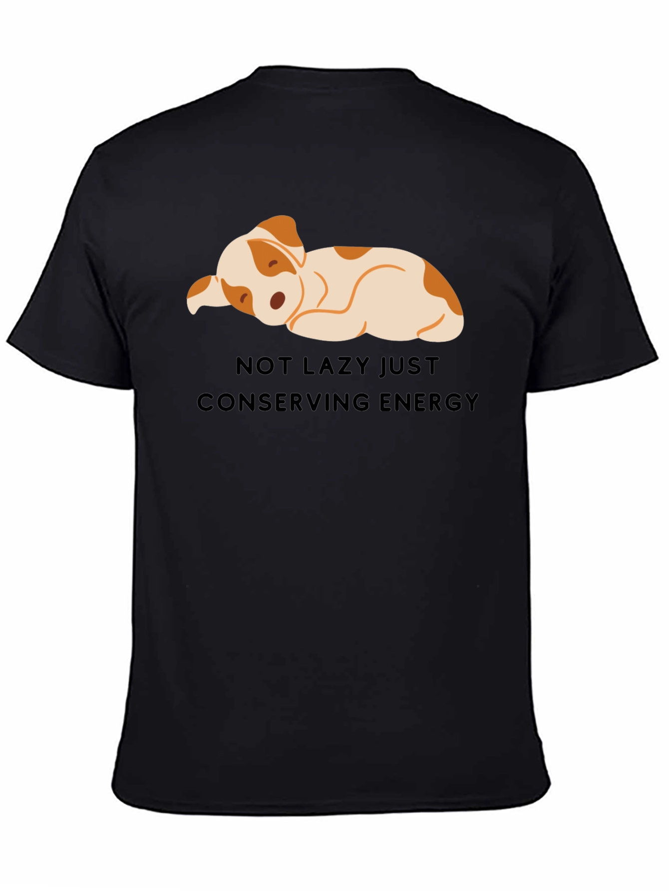 Not Lazy Just Conserving Energy T-Shirt