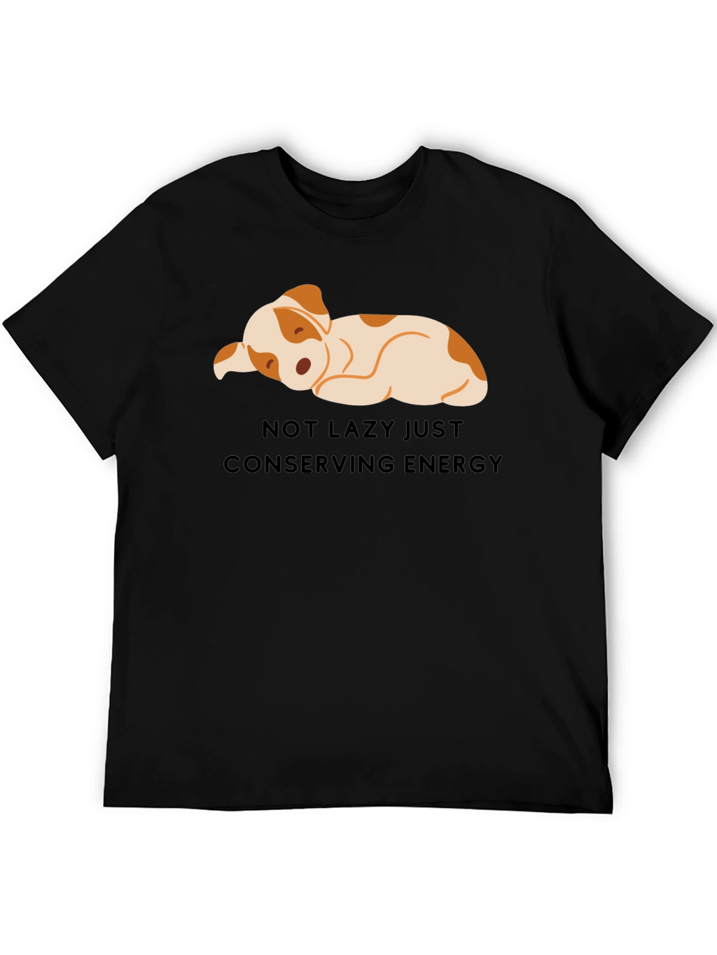 Not Lazy Just Conserving Energy T-Shirt