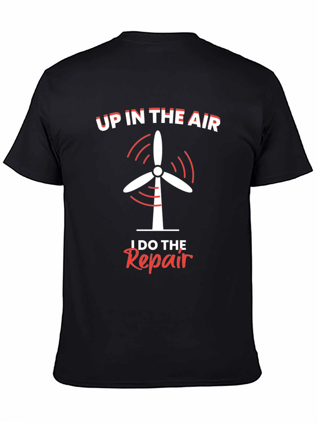 Up In The Air Repair T-Shirt