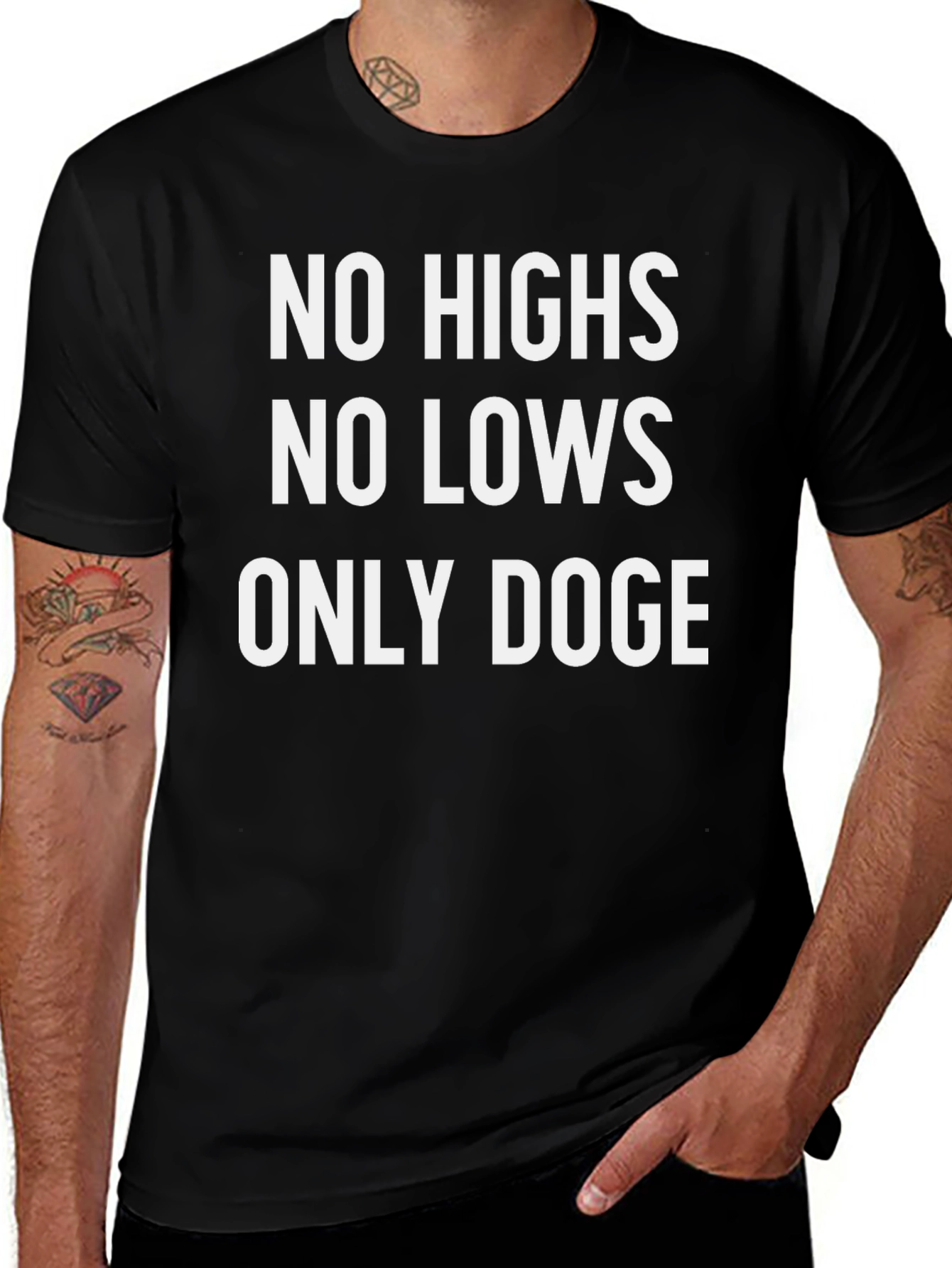 No Highs No Lows Only Doge T-Shirt