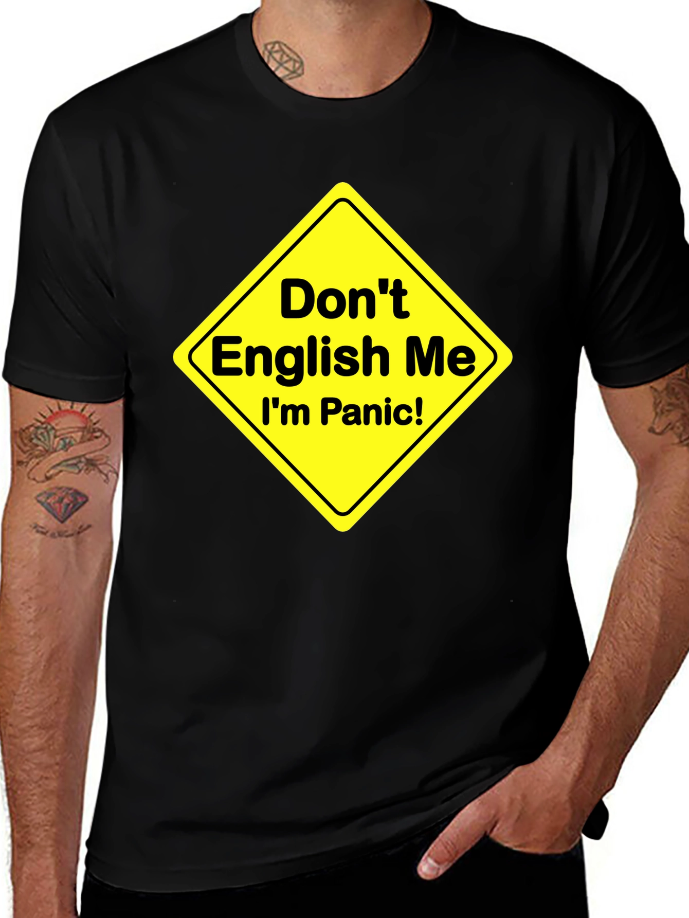 Dont English Me T-Shirt Funny Panic Sign Novelty Tee