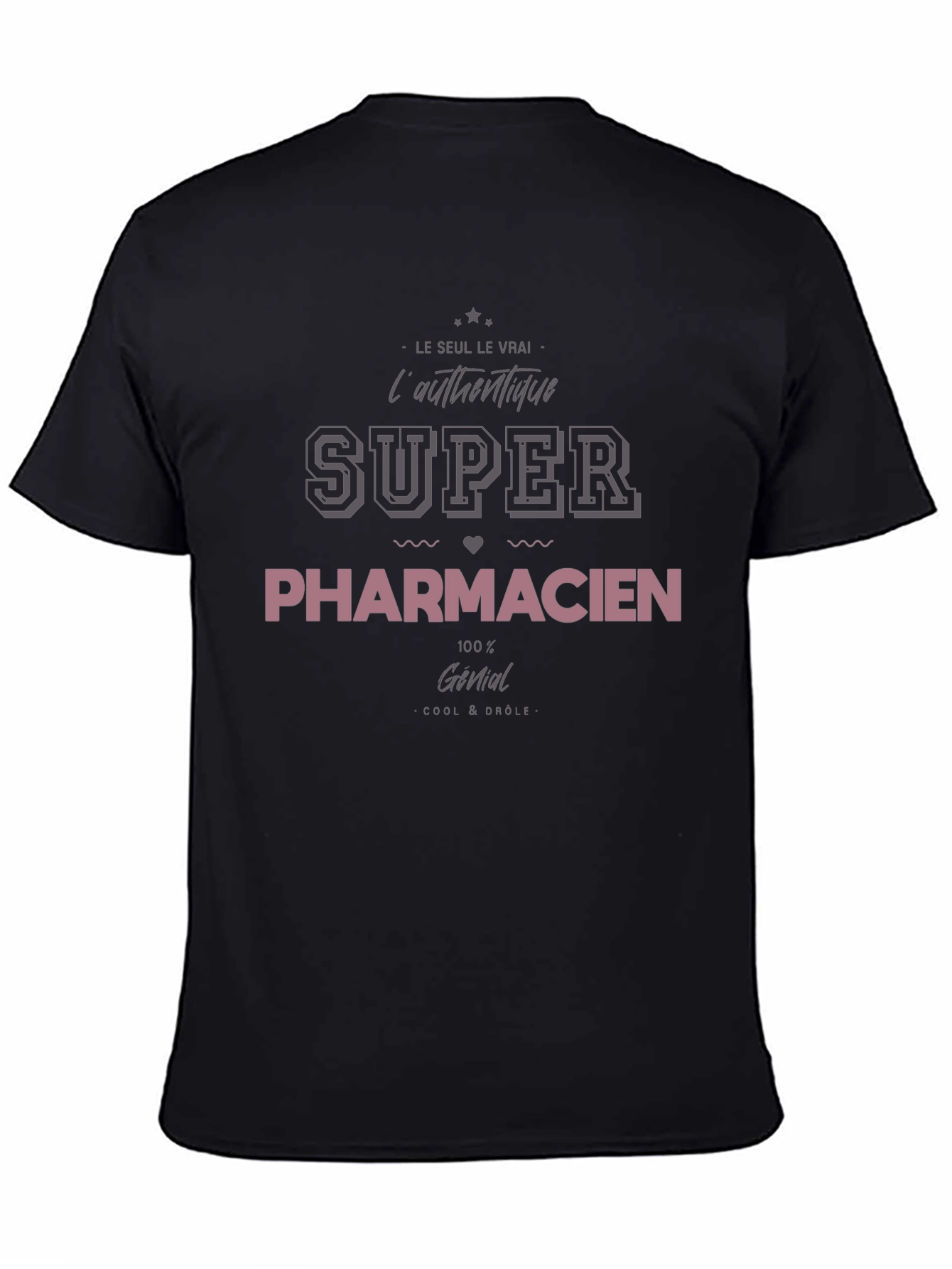 Super Pharmacien T-Shirt - Authentic & Cool French Humor Tee