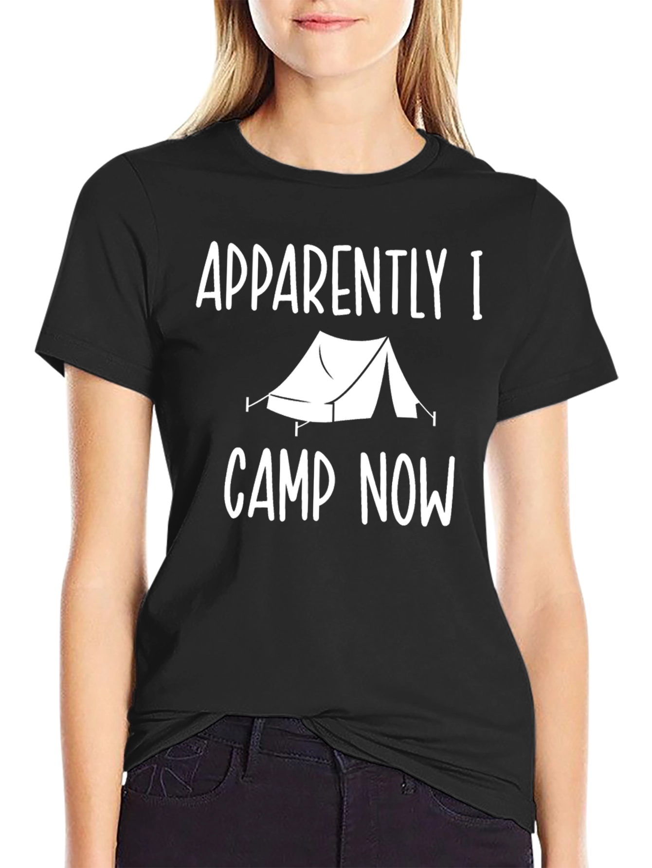 Apparently I Camp Now T-Shirt Camping Tent Tee