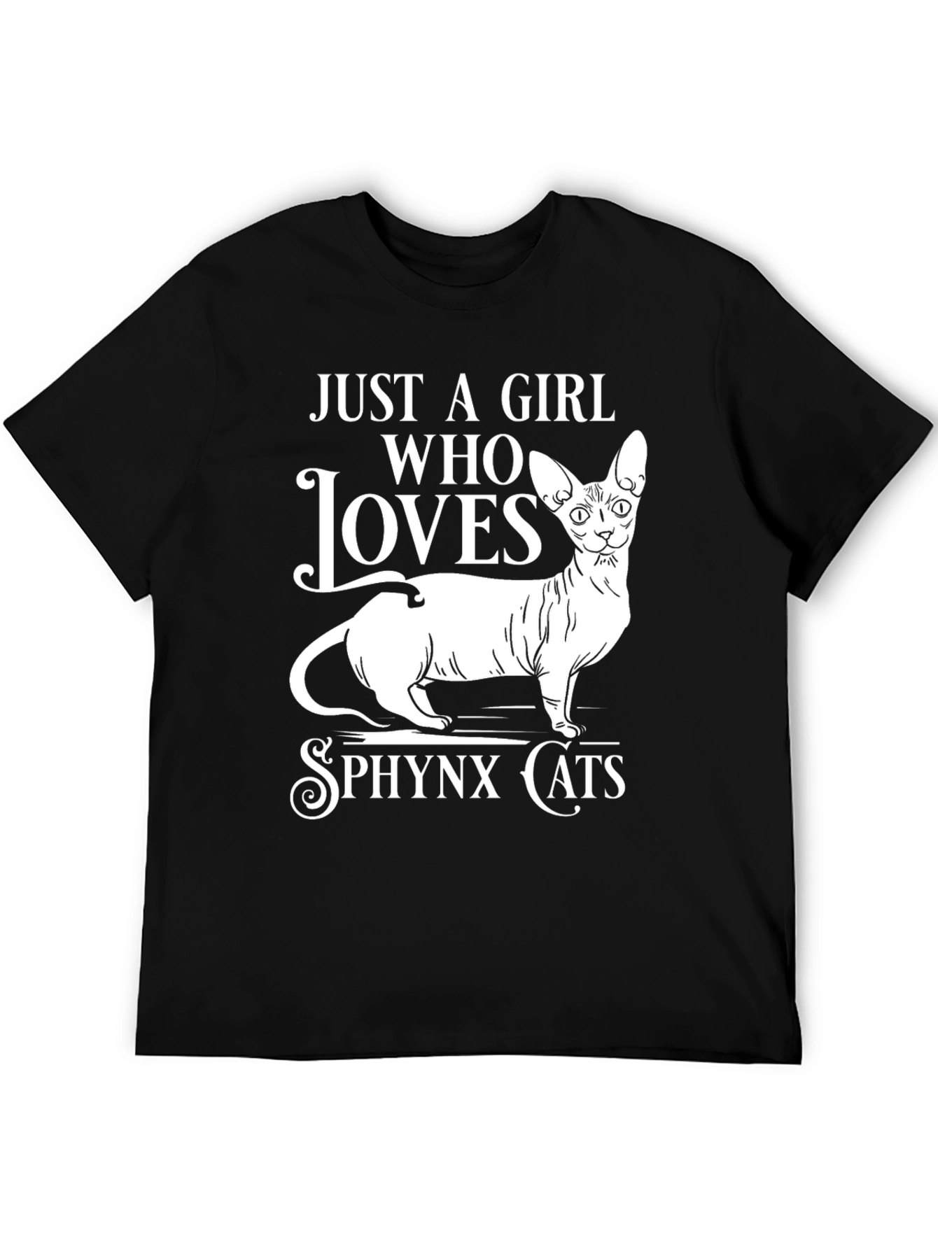 Sphynx Cat Lover T-Shirt - Just a Girl Who Loves Cats!