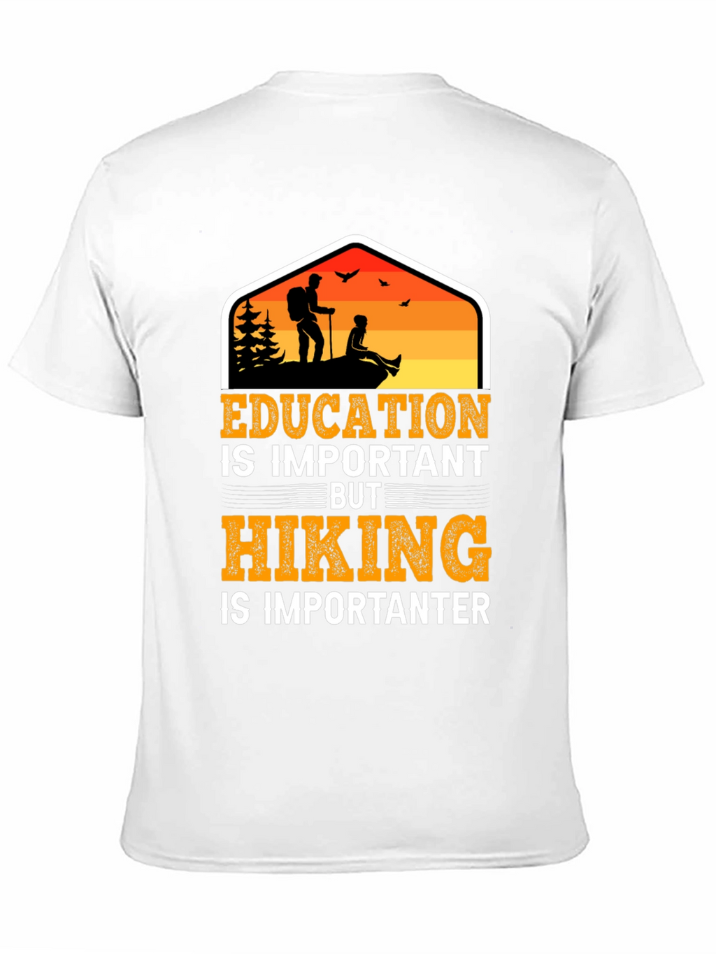 Hiking is Importanter T-Shirt