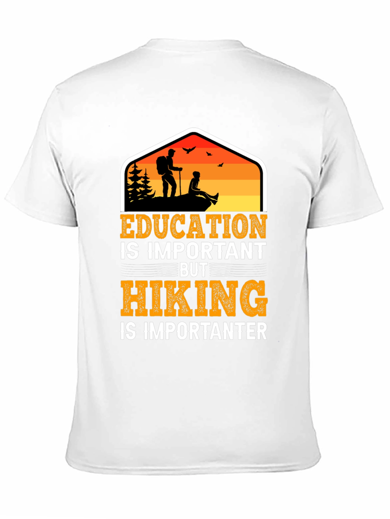 Hiking is Importanter T-Shirt