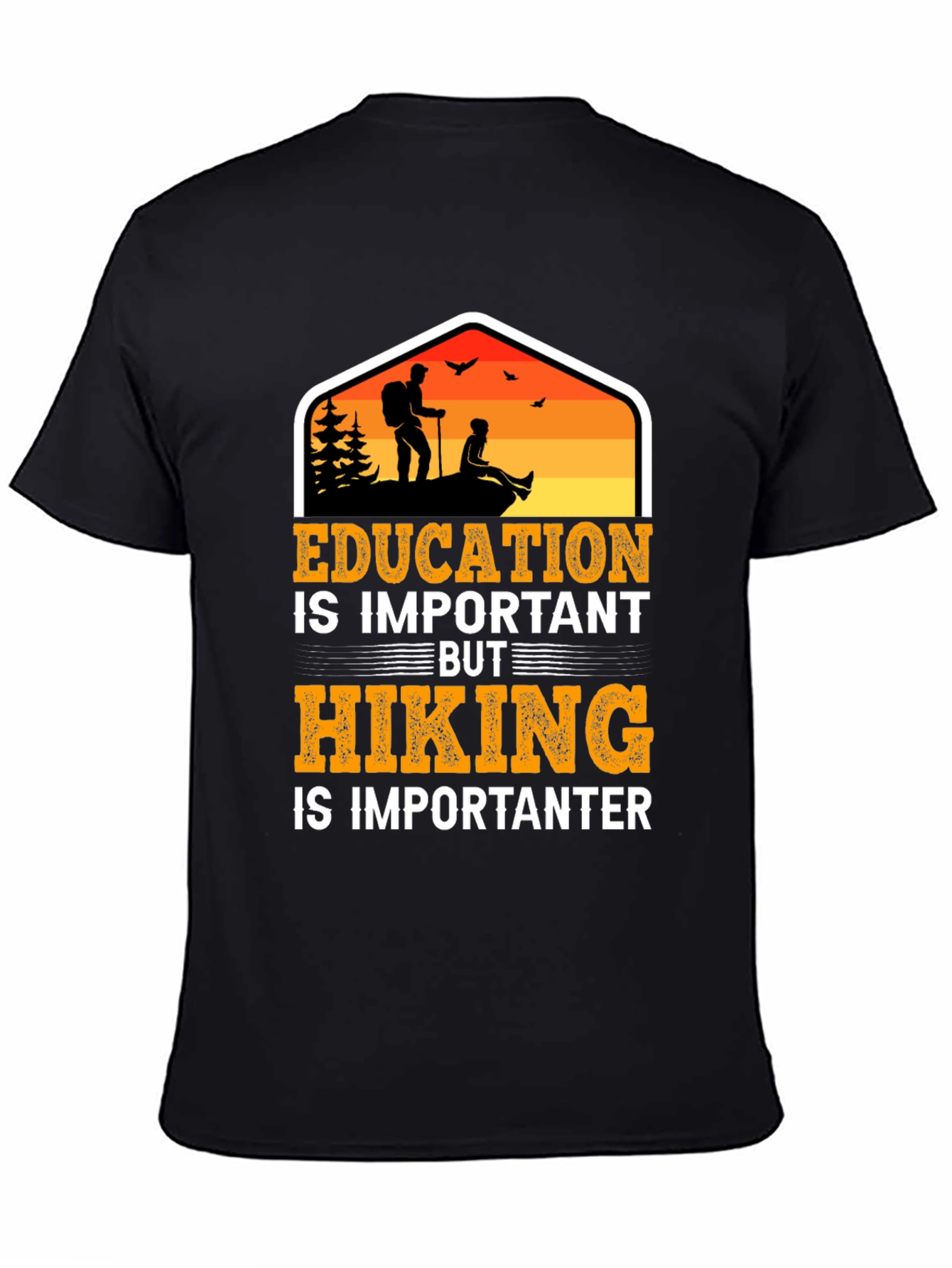 Hiking is Importanter T-Shirt