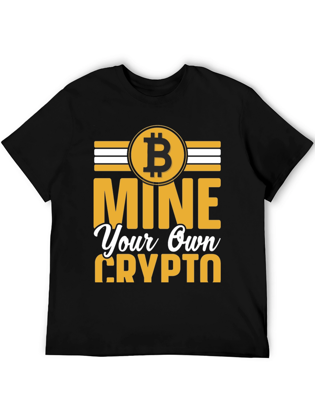 Mine Your Own Crypto Black T-Shirt