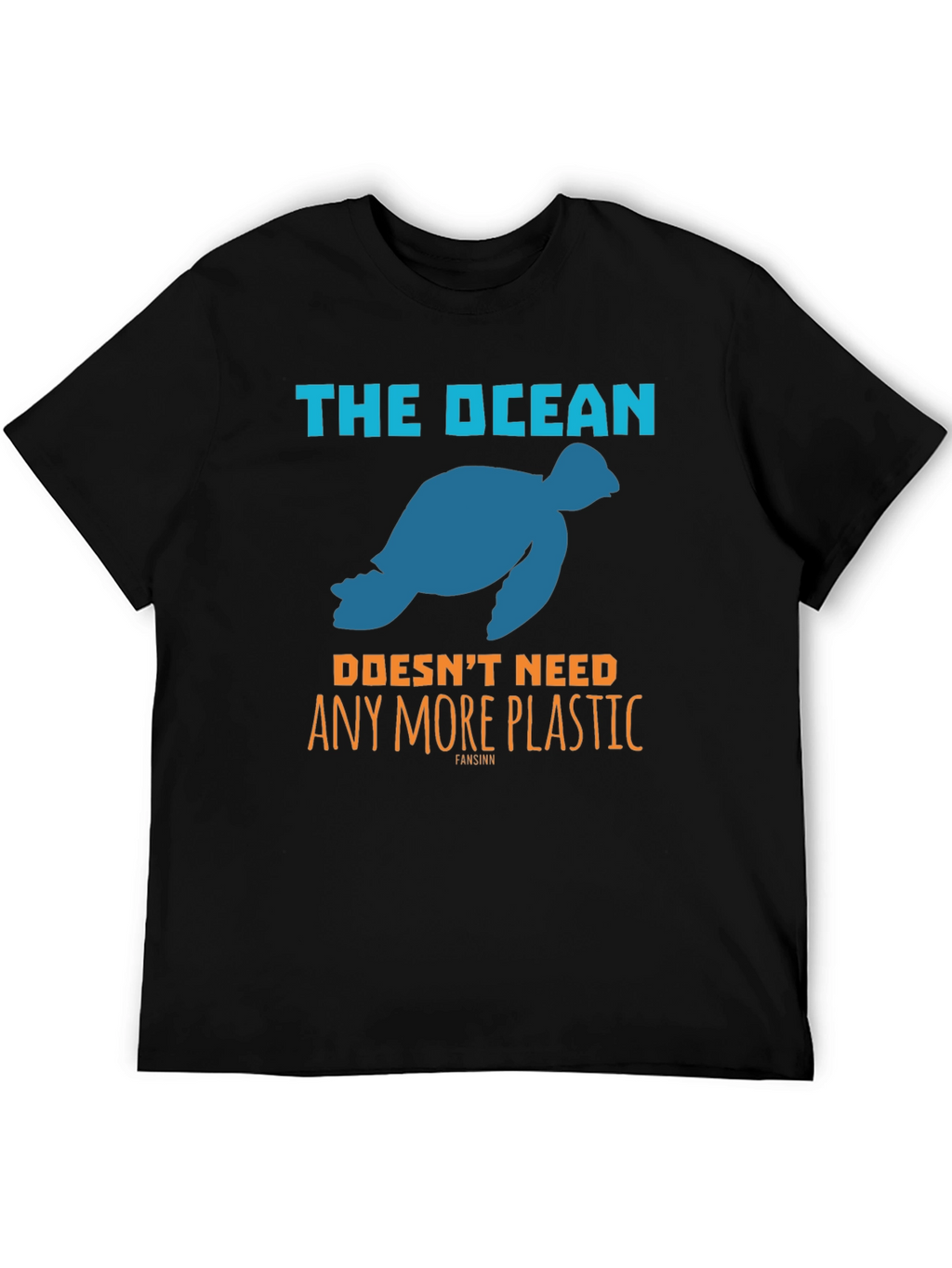 The Ocean Doesnt Need Any More Plastic T-Shirt