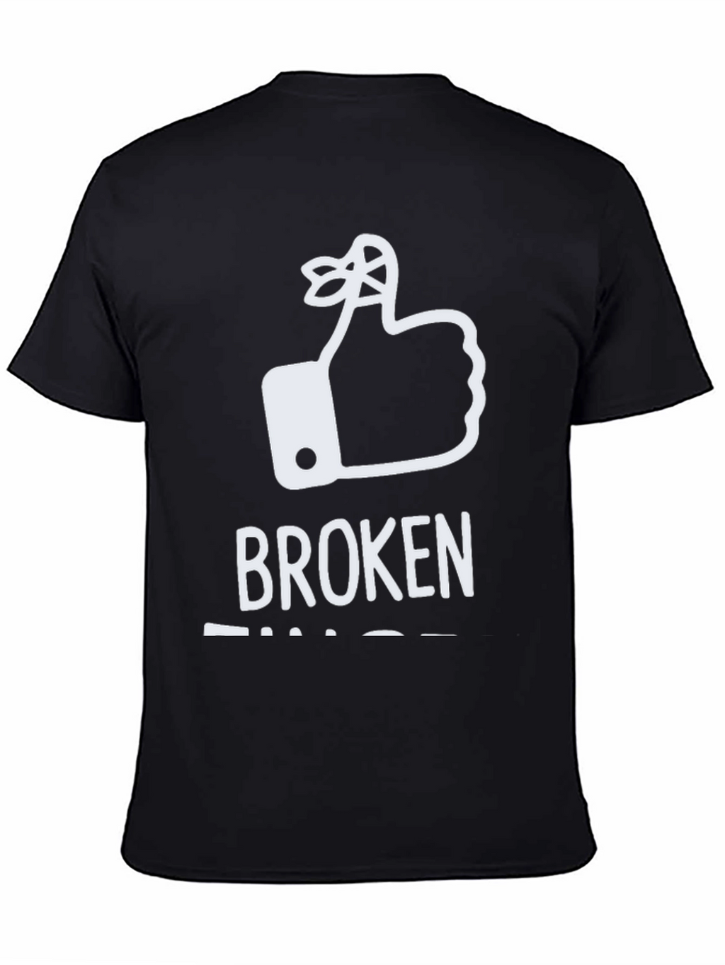 Broken Fingers T-Shirt: Funny Reminder Humor Tee