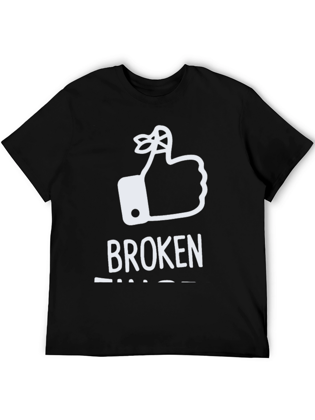 Broken Fingers T-Shirt: Funny Reminder Humor Tee