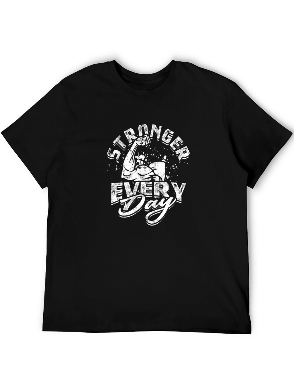Stronger Every Day Graphic Tee - Black Casual T-Shirt