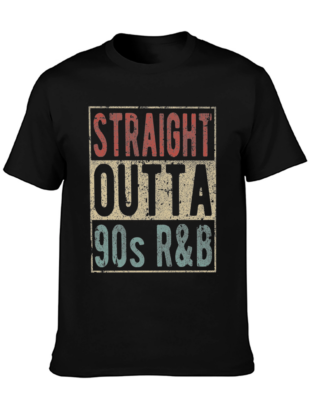 Straight Outta 90s R&B T-Shirt Retro Style