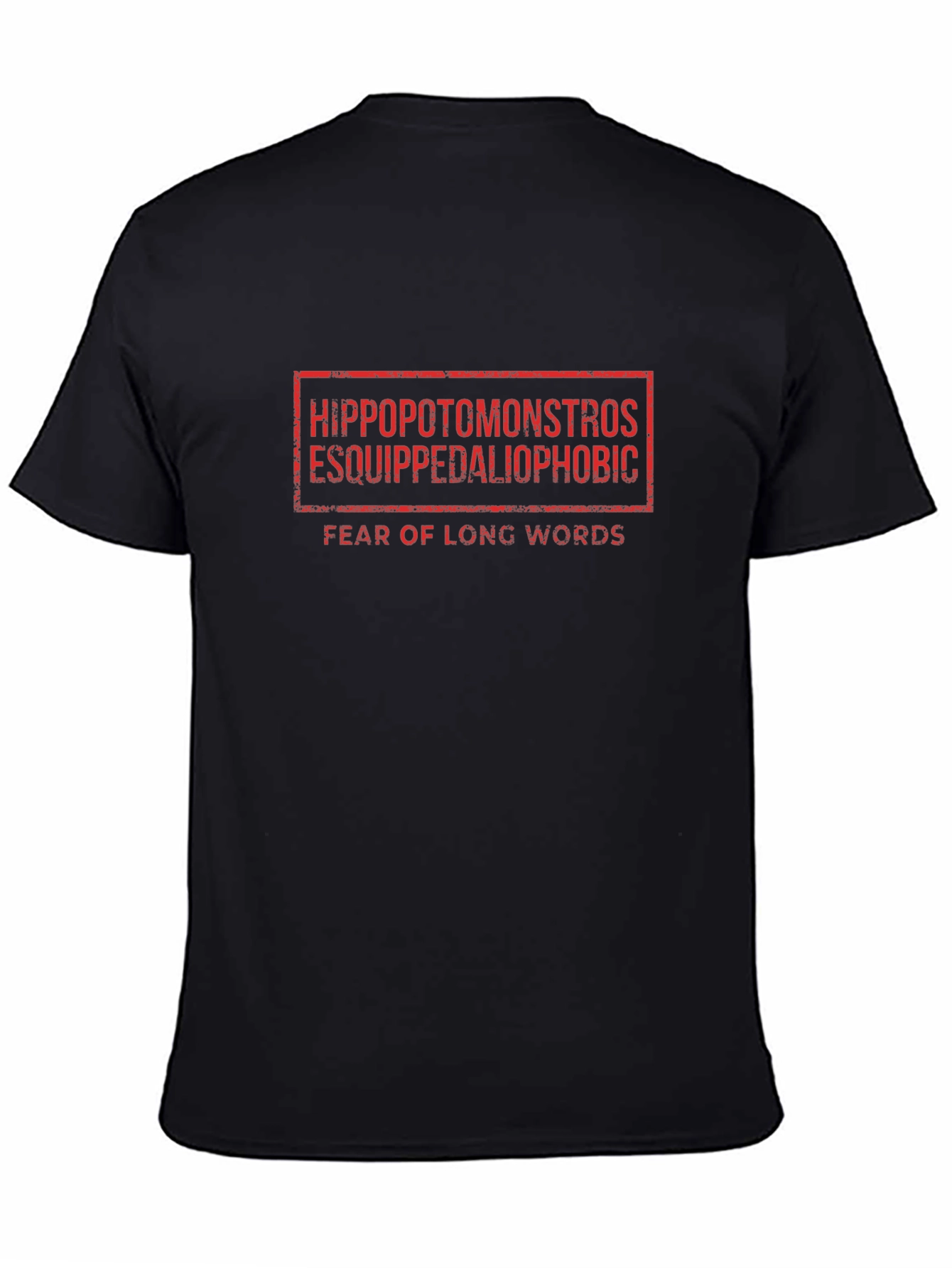 Hippopotomonstrosesquippedaliophobic T-Shirt