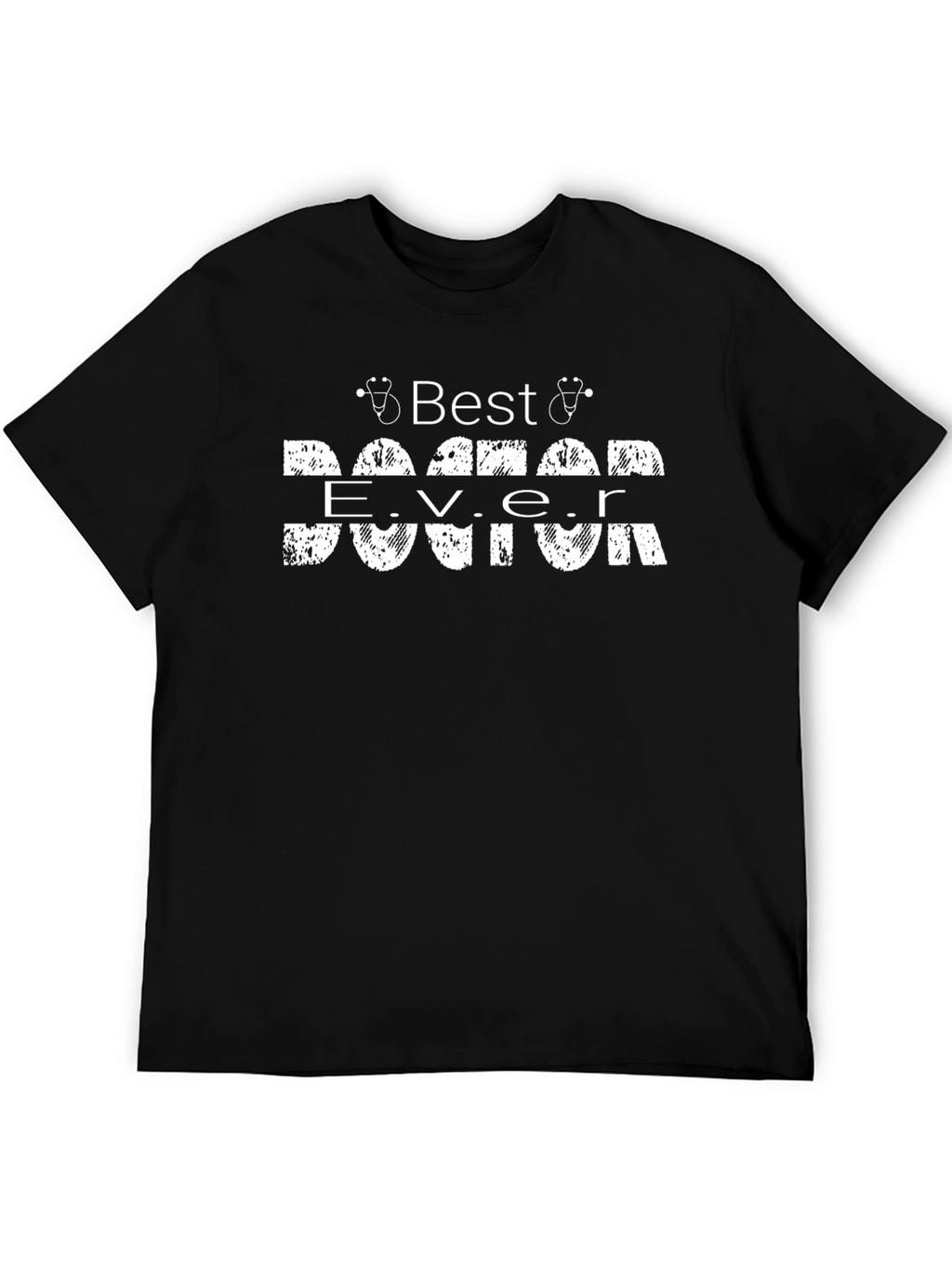 Best Doctor Ever Graphic T-Shirt - Black