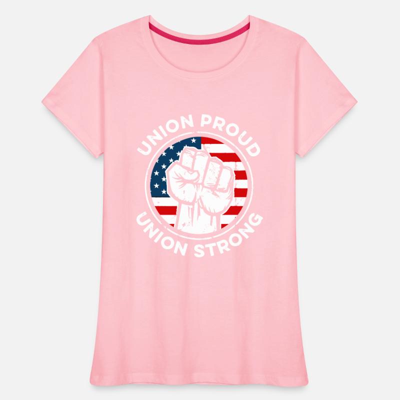 Union Proud Union Strong
