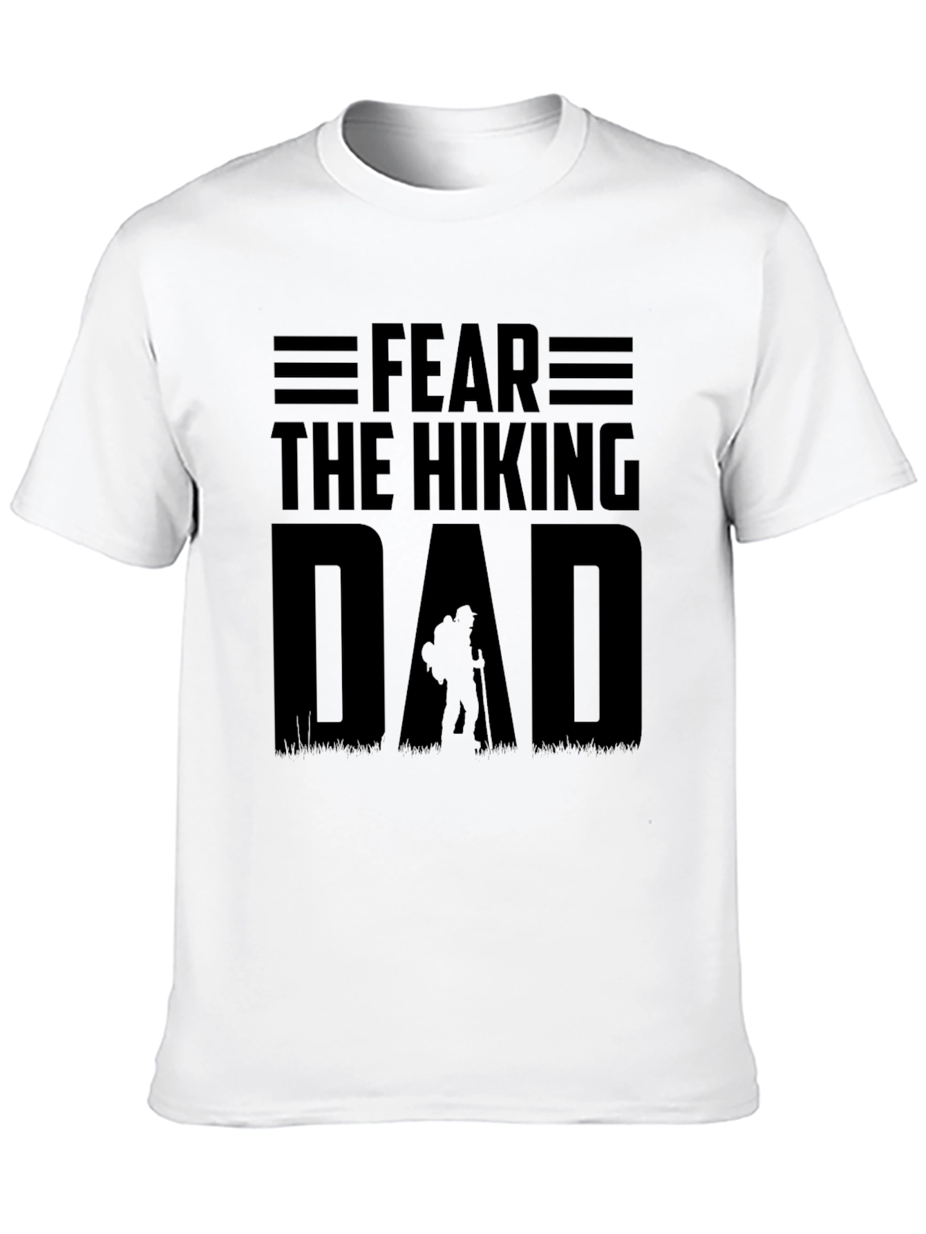 Fear The Hiking Dad T-Shirt Outdoor Adventure Tee
