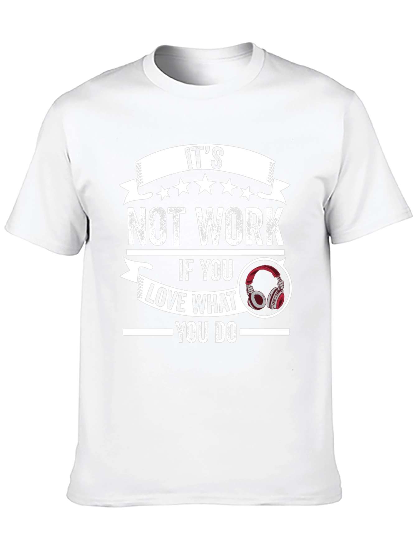 Its Not Work T-Shirt