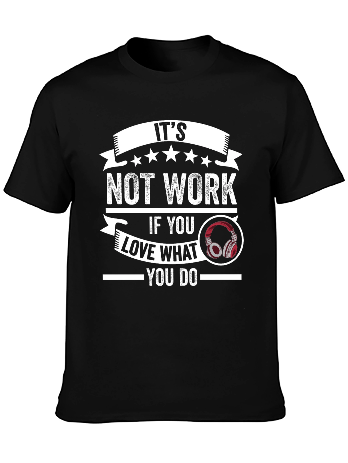 Its Not Work T-Shirt