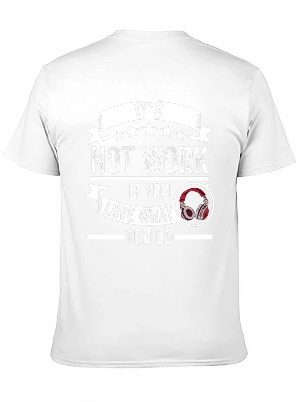 Its Not Work T-Shirt