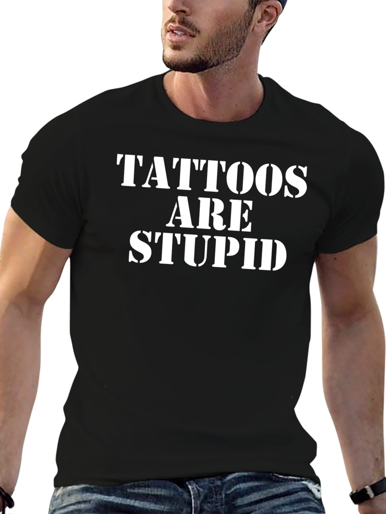 Tattoos Are Stupid Funny Graphic T-Shirt