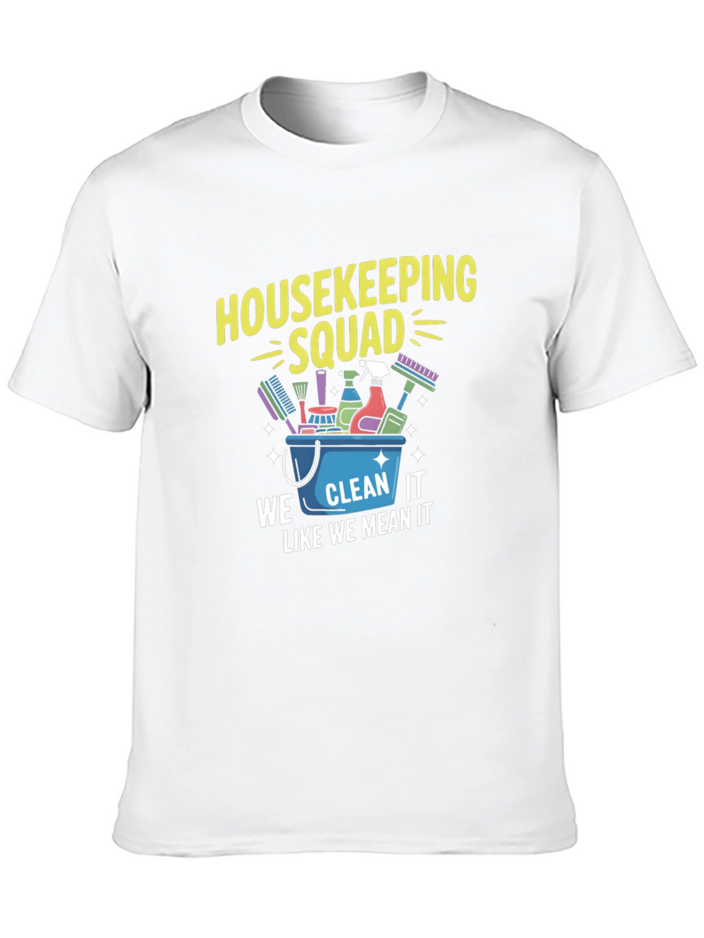 Housekeeping Squad Graphic Tee - Cleaning Crew Apparel