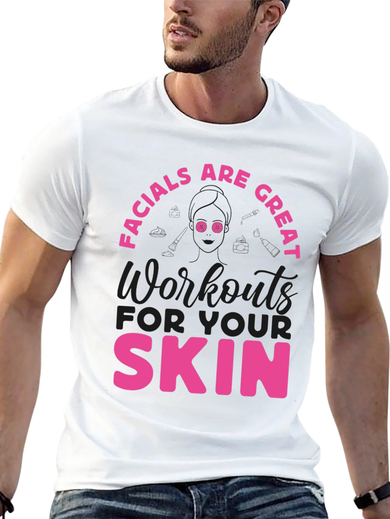 Facials Are Great Skin Workout Tee