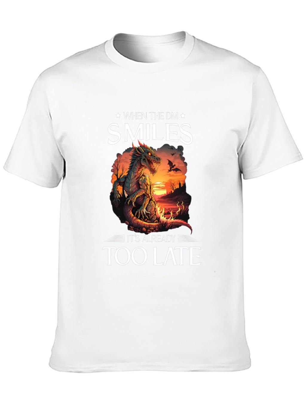 When the DM Smiles T-Shirt Dragon Graphic