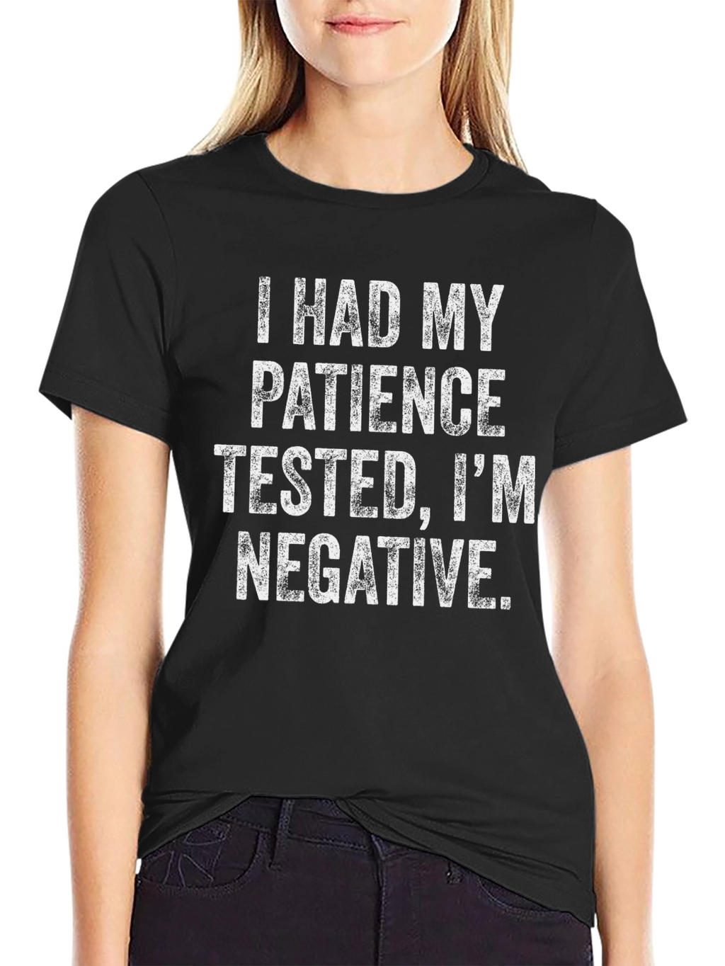 Funny Patience Tested Negative Graphic T-Shirt