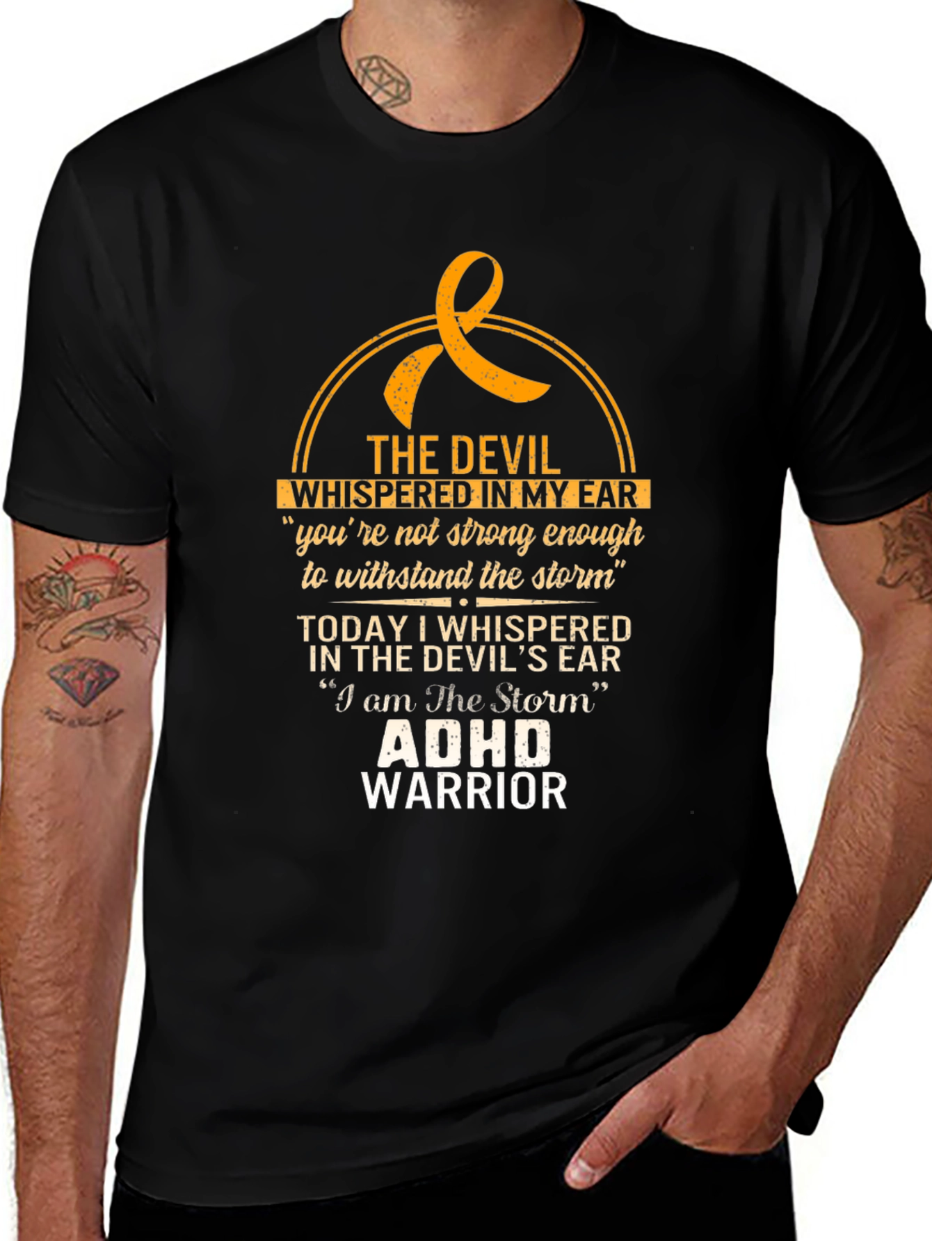 ADHD Warrior T-Shirt - The Devil Whispered in My Ear Tee